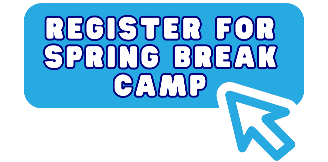 Register for spring break camp 2024