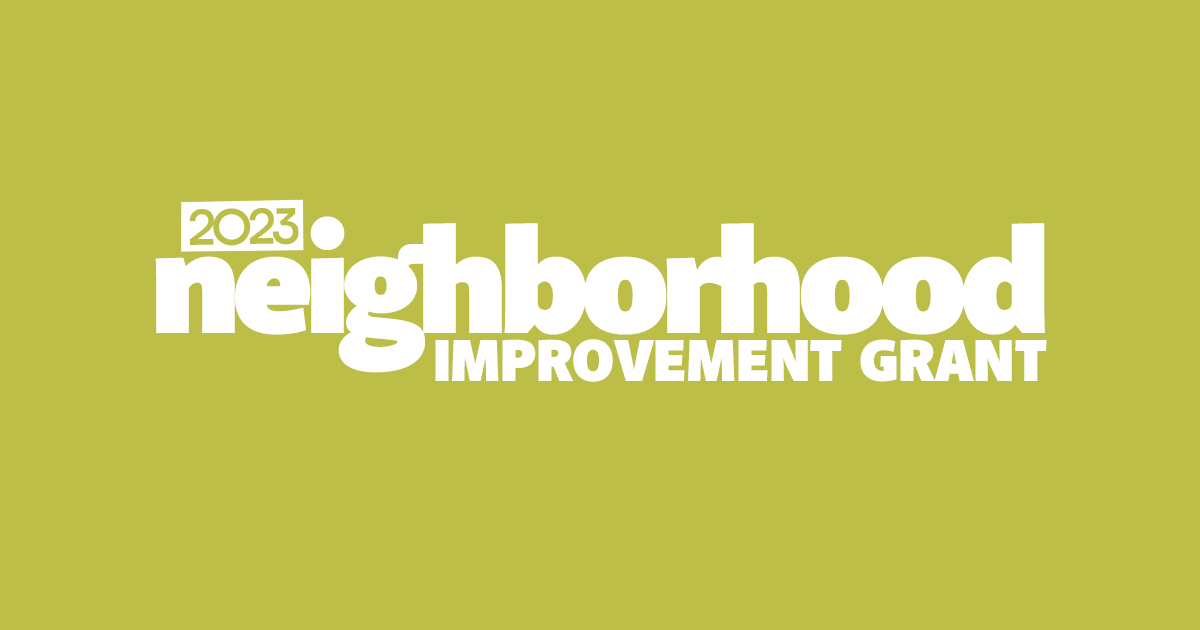 Neighborhood Improvement Grant Social Media
